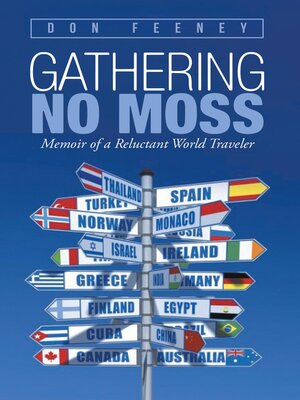 cover image of Gathering No Moss